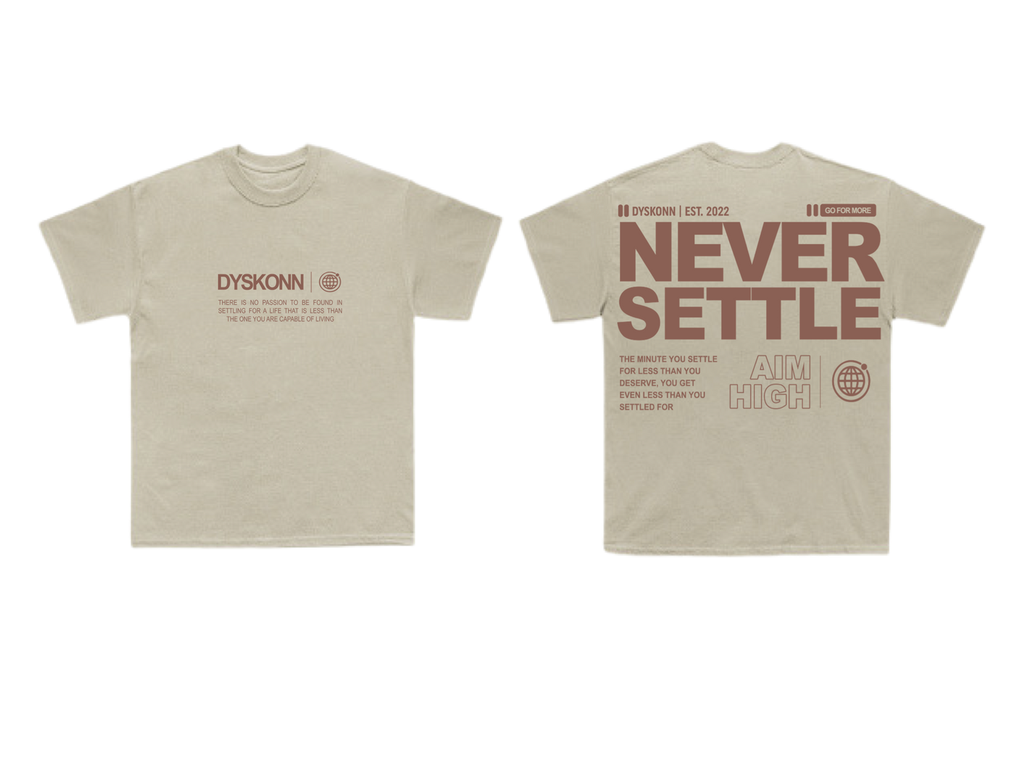 Never settle Tee