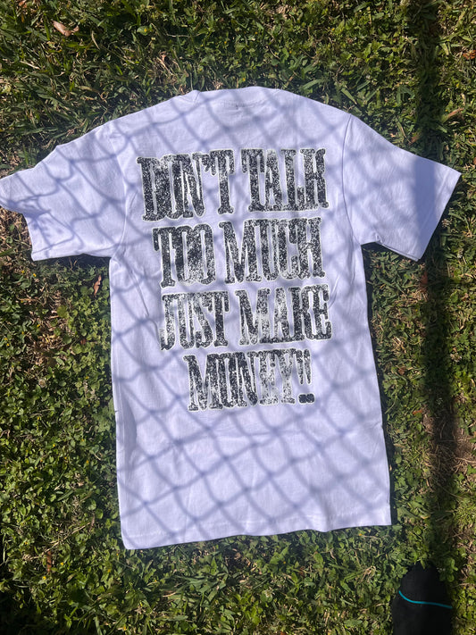 Make Money Tee